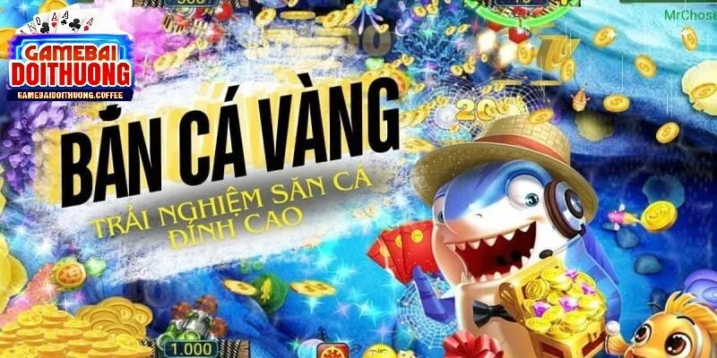 Khám phá thế giới sôi động của game bắn cá vàng